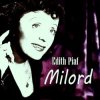 Edith Piaf - Milord