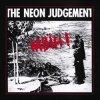 The Neon Judgement - Let's Get Born