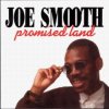 Cover Joe Smooth - Promised Land (Underground Mix) Joe Smooth - Promised Land (Underground Mix)