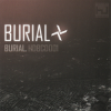 Cover Burial - Spaceape (feat. Spaceape) Burial - Spaceape (feat. Spaceape)