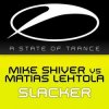 Mike Shiver vs. Matias Lehtola - Slacker