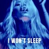 Cover XANDRA & Jordan Shaw - I Won't Sleep XANDRA & Jordan Shaw - I Won't Sleep