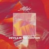 The Strike - Devils In The Canyon