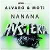 Cover Alvaro & MOTi - NaNaNa (Original Mix) Alvaro & MOTi - NaNaNa (Original Mix)