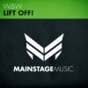 W&W - Lift Off! (Radio Edit)