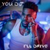 Jason Derulo - You DJ, I'll Drive