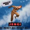 Jengi - Bel Mercy (Snebastar Remix)