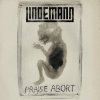 Lindemann - Praise Abort (Album Version)