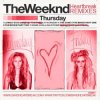 Cover The Weekend - Thursday (David Heartbreak Rmx) The Weekend - Thursday (David Heartbreak Rmx)