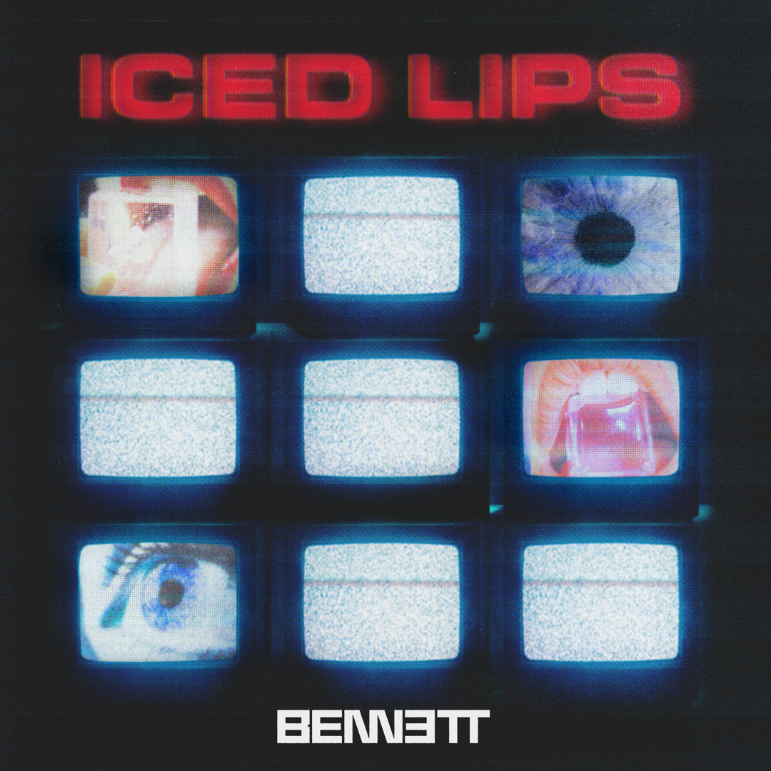  BENNETT - Iced Lips