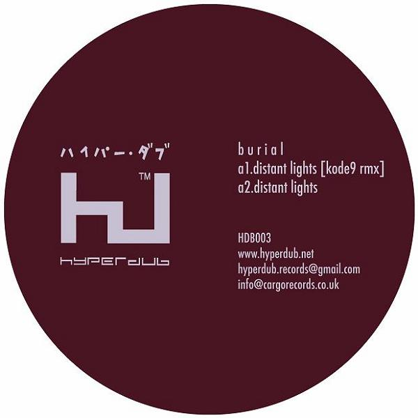 Cover Burial - Distant Lights (Kode9 Rmx)