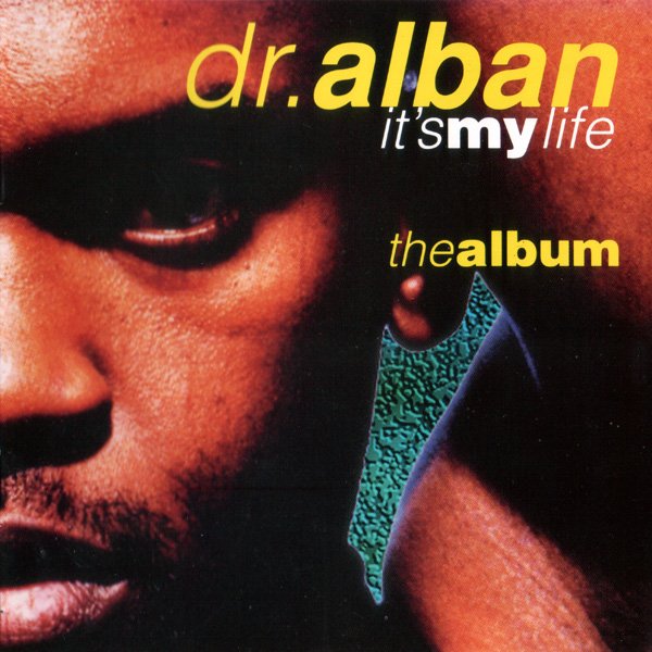  Dr. Alban - It's My Life ( Remix By One)