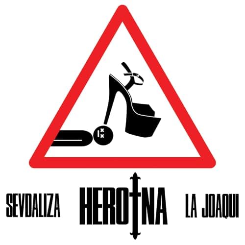  SEVDALIZA & LA JOAQUI - HEROINA