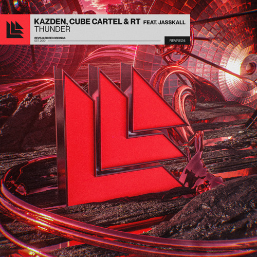  Kazden & Cube Cartel & RT & JASSKALL - Thunder