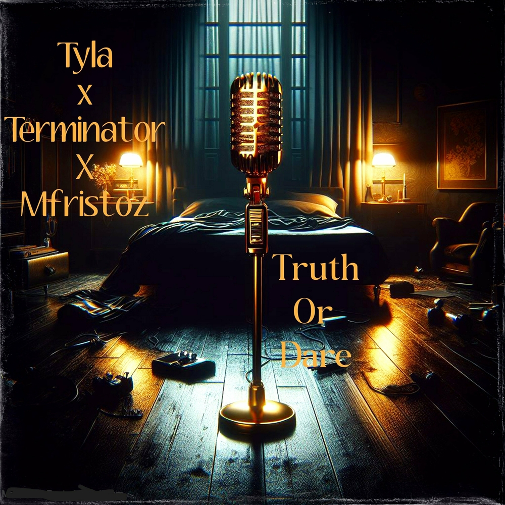 Cover Tyla and Mfristoz - Truth or Dare 2.0