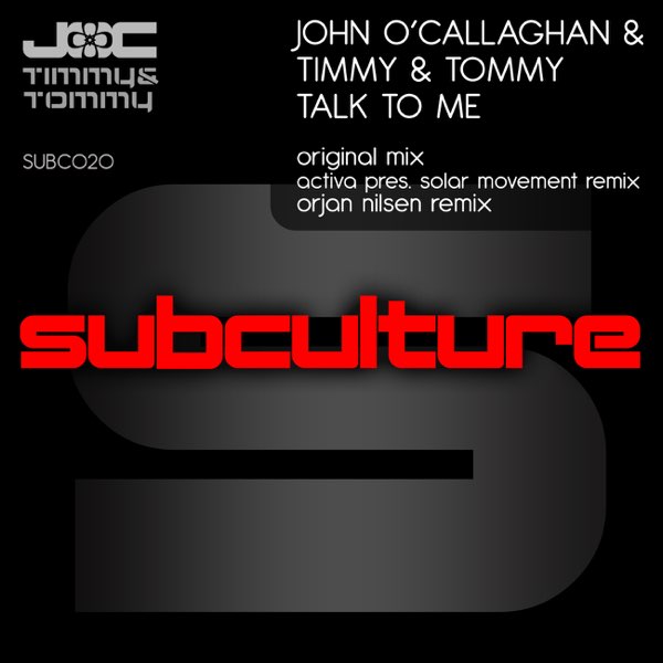 Cover John O'Callaghan & Timmy & Tommy - Talk To Me (Orjan Nilsen Trance Mix)