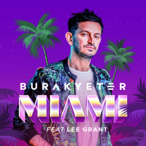  Burak Yeter - Miami (Extended Mix)