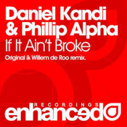 Cover Daniel Kandi & Phillip Alpha - If It Ain't Broke