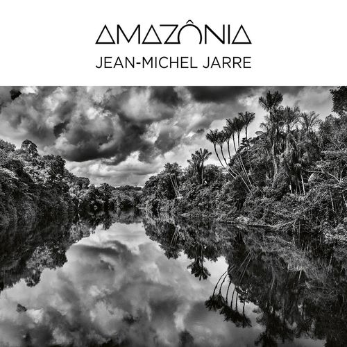 Обкладинка Jean Michel Jarre - 01 - Amazônia, Pt. 5