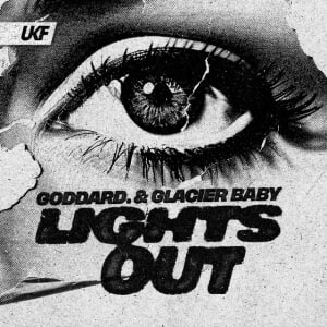  goddard. & Glacier Baby - Lights Out