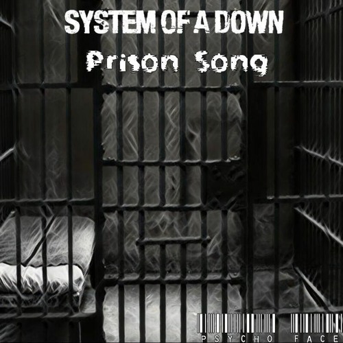 Обкладинка System of a Down - Prison Song