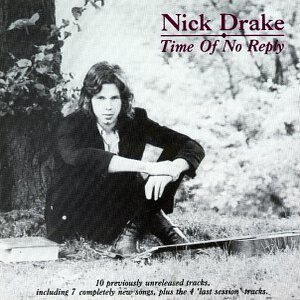 Обкладинка Nick Drake - Time Of No Reply