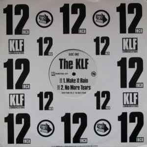 Обкладинка The KLF - Make It Rain (Original long version)