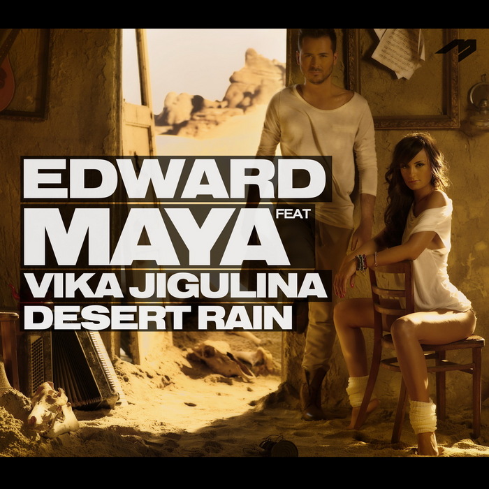 Обкладинка Edward Maya feat Vika Jigulina - Desert rain (original mix)
