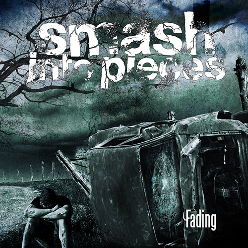 Обкладинка Smash Into Pieces - Fading (Single Version)