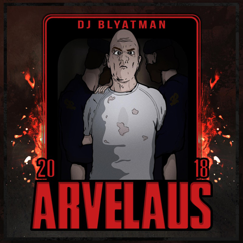 Обкладинка DJ Blyatman - Arvelaus
