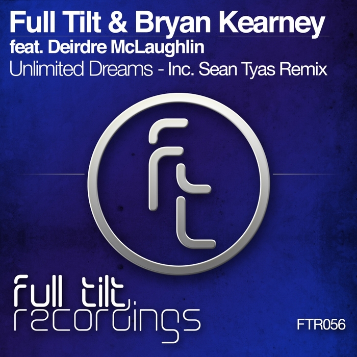 Обкладинка Full Tilt & Bryan Kearney feat. Deirdre McLaughlin - Unlimited Dreams (Original Mix)