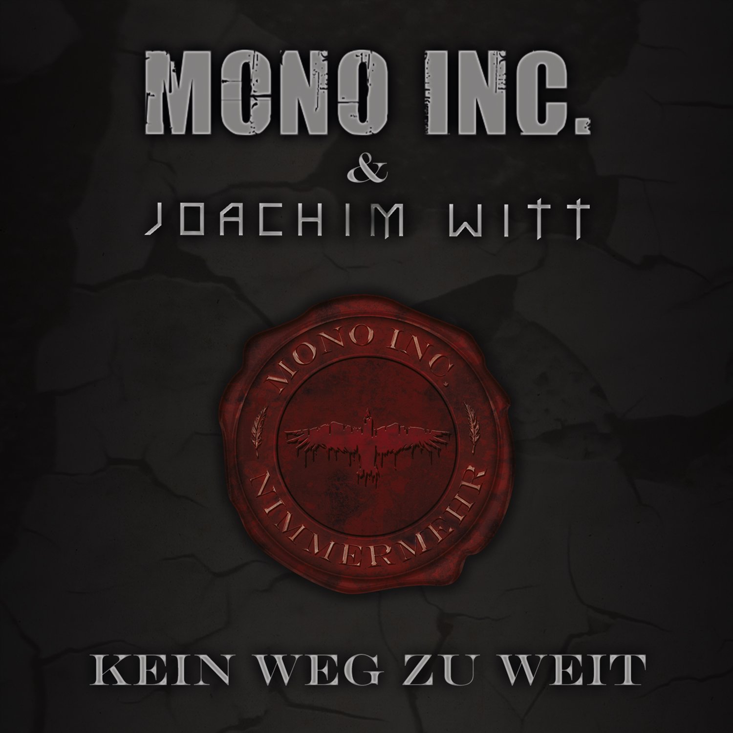 Обкладинка Mono Inc. & Joachim Witt ‎ - Kein Weg Zu Weit (Unplugged)
