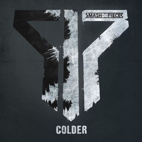 Обкладинка Smash Into Pieces - Colder