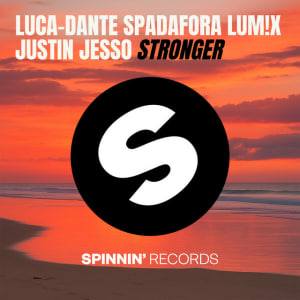  Luca-Dante Spadafora & LUM!X & Justin Jesso - Stronger