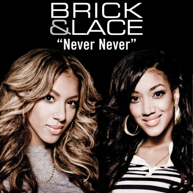 Обкладинка Brick & Lace - Never Never
