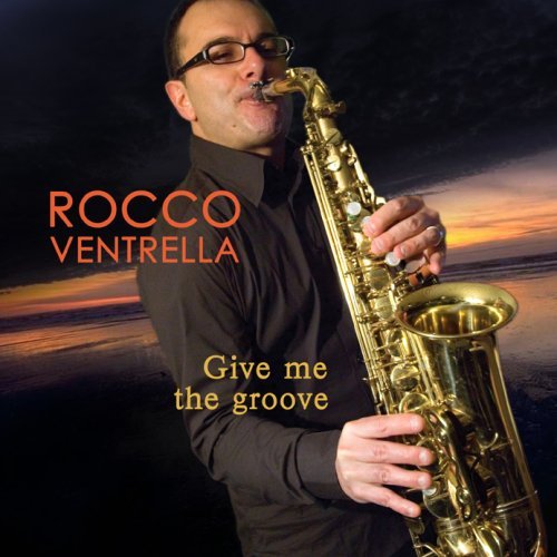 Обкладинка Rocco Ventrella - Come morning (G. Washington Jr.)