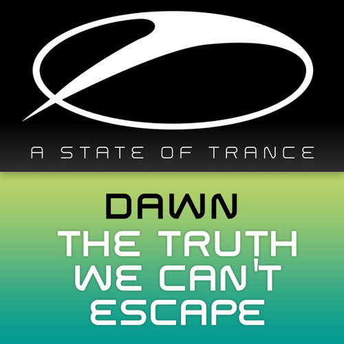 Обкладинка Dawn - The Truth We Can't Escape