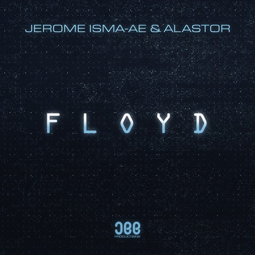 Обкладинка Jerome Isma-Ae & Alastor - Floyd