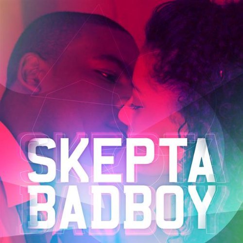 Обкладинка Skepta - Bad Boy (Extended Mix)