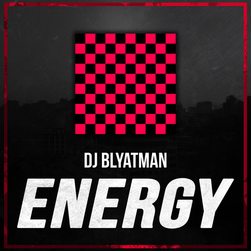 Обкладинка DJ Blyatman - Energy