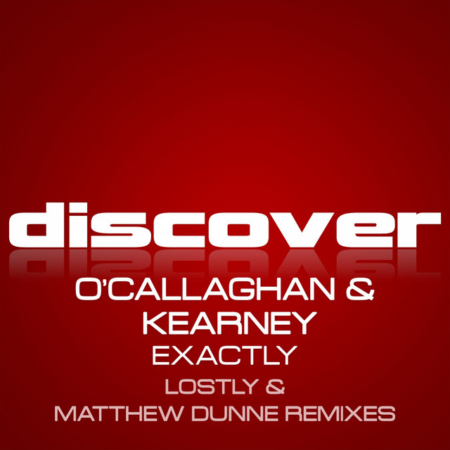 Обкладинка John O'Callaghan And Bryan Kearney - Exactly