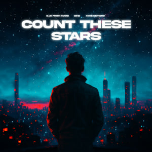  Djs From Mars & SIKS & Mike Demero - Count These Stars (Extended Mix)