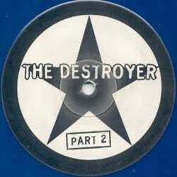 Destroyer Pt.2