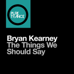 The Things We Should Say (Original Mix)