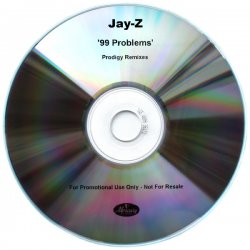 99 Problems (The Prodigy Remix - Clean Version)