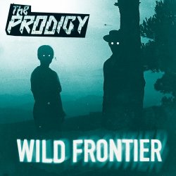 Wild Frontier (Wilkinson Remix)