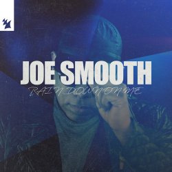 Joe Smooth - Rain Down On Me