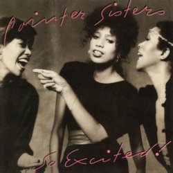 The Pointer Sisters - I'm So Excited