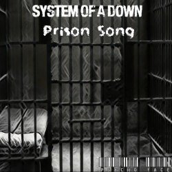 Prison Song
