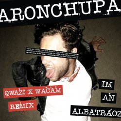 I'm An Albatraoz (Qwazi & Wacam Remix)